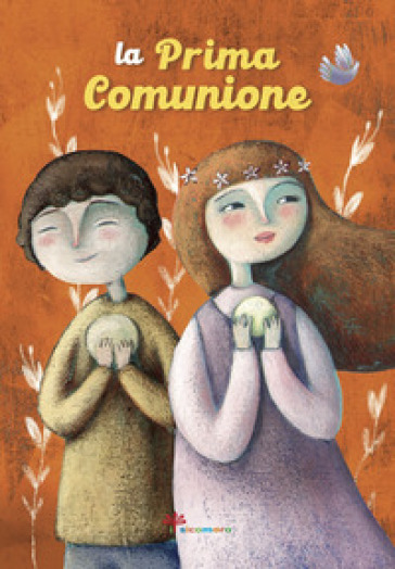 La prima comunione. Ediz. illustrata