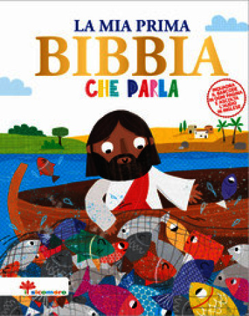 La mia prima Bibbia che parla. Ediz. a colori