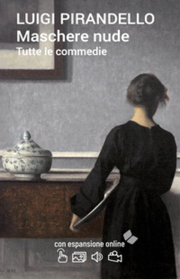 Maschere nude. Tutte le commedie