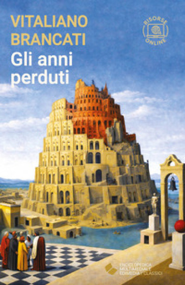 Gli anni perduti. Con risorse online