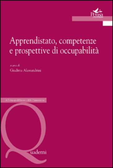 Apprendistato, Competenze E Prospettive Di Occupabilità