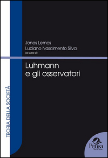 Luhmann E Gli Osservatori