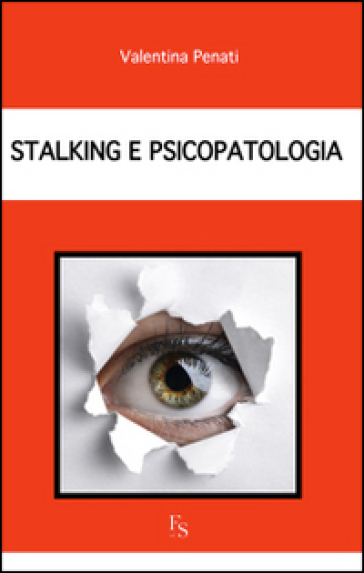 Stalking E Psicopatologia
