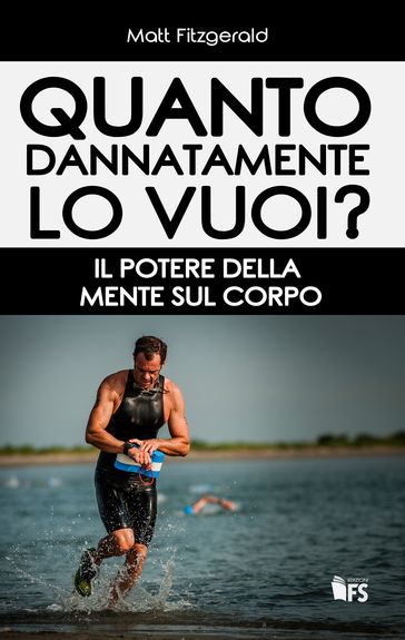 Quanto dannatamente lo vuoi?