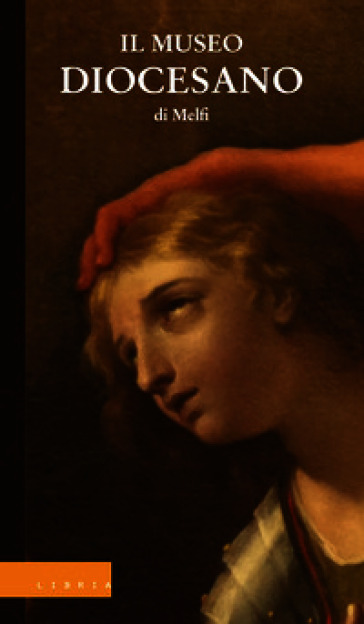 Il Museo Diocesano di Melfi