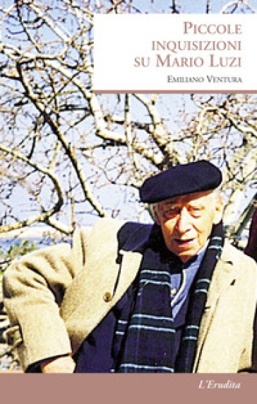 Piccole Inquisizioni Su Mario Luzi