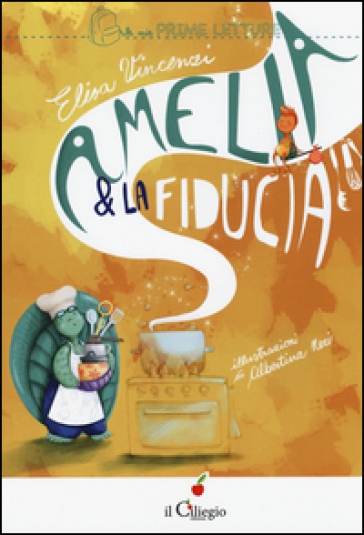 Amelia e la fiducia. Ediz. illustrata