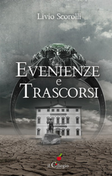 Evenienze e trascorsi