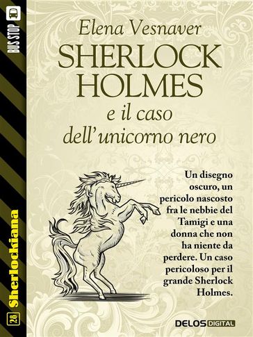 Sherlock Holmes e il caso dell'unicorno nero