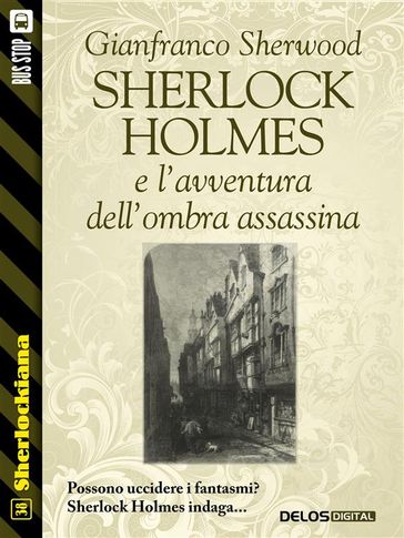 Sherlock Holmes e l'avventura dell'ombra assassina