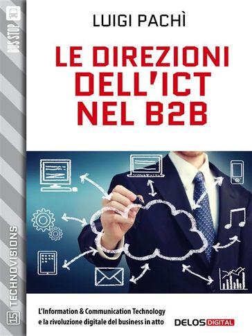 Le direzioni dell'ICT nel B2B