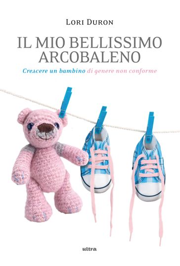 Il mio bellissimo arcobaleno