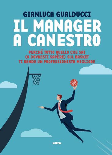 Il manager a canestro