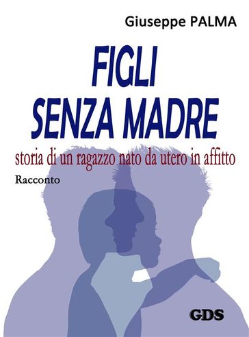 Figli senza madre