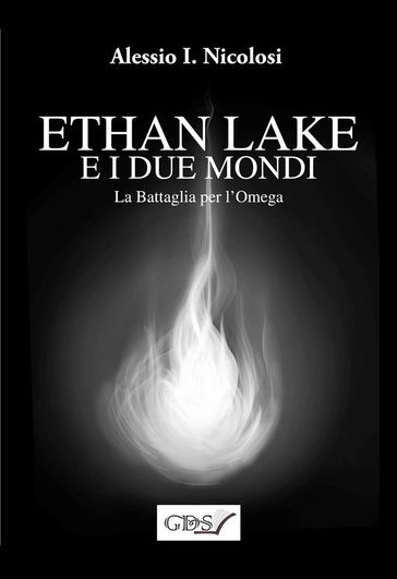 Ethan Lake e i Due mondi - La battaglia per l'Omega