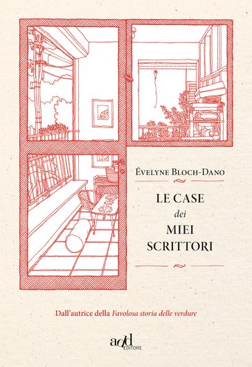 Le case dei miei scrittori