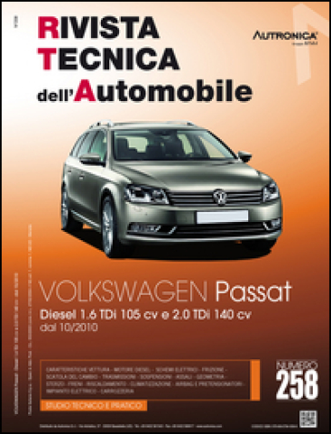 Volkswagen Passat. Diesel 1.6 TDI 105 CV e 2.0 TDI 140 CV