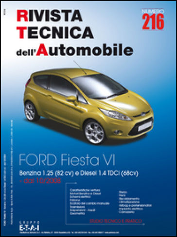 Ford Fiesta 1.25i 82 cv-1.4 TDCi 68 cv