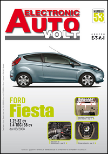 Ford Fiesta 1.25i 82cv - 1.4 TDCi 68cv