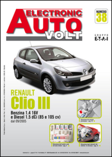 Renault Clio III 1.4 benzina e 1.5 dCi