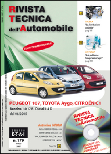 Toyota/Peugeot/Citroën Aygo/107/C1 1.0 12V benzina e 1.4 Diesel