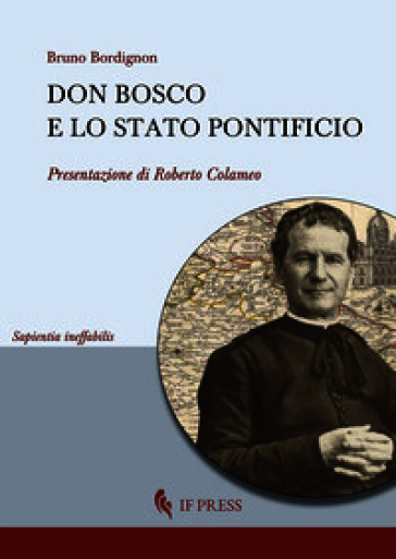 Don Bosco e lo Stato Pontificio