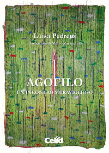 Agofilo. Un incontro meraviglioso