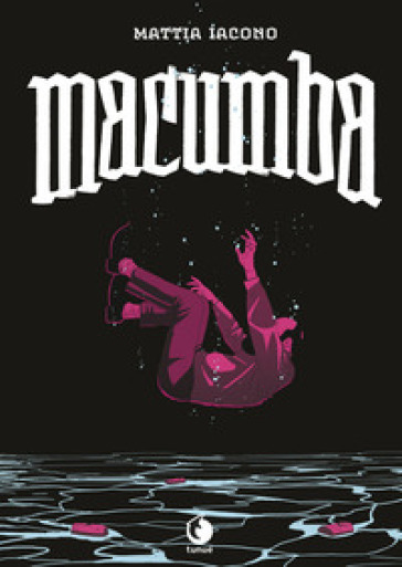 Macumba. Nuova ediz.