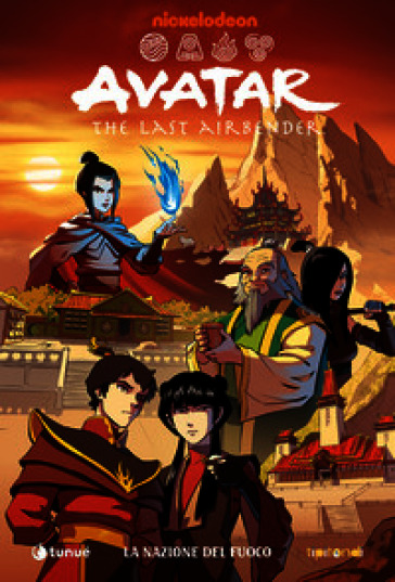 La nazione del fuoco. Avatar. The last airbender