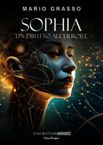 Sophia. Un diritto all'errore