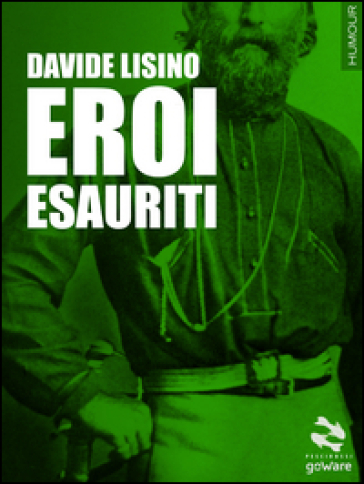 Eroi esauriti