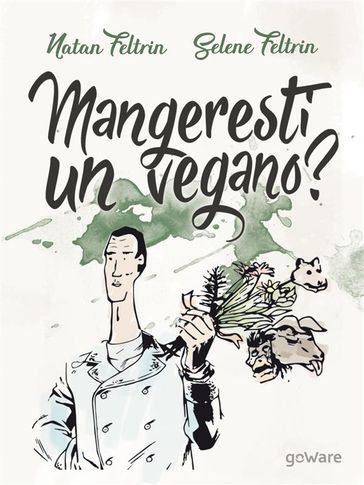 Mangeresti un vegano? Verso un orizzonte biocentrico