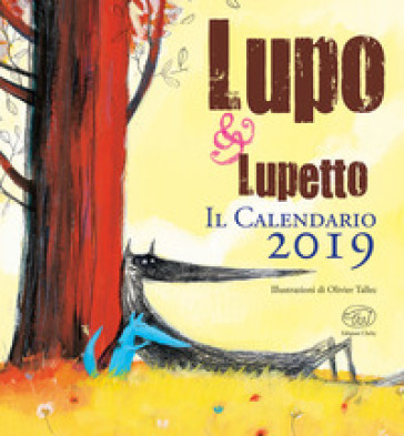 Lupo &amp; Lupetto. Il calendario 2019