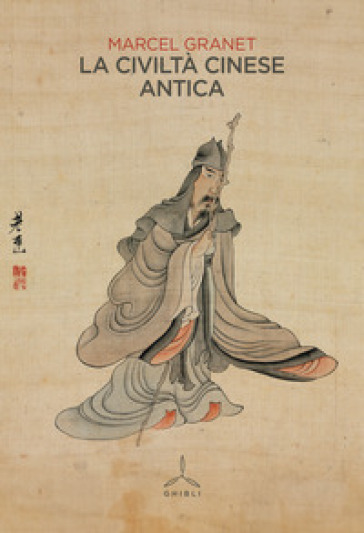 La Civiltà Cinese Antica