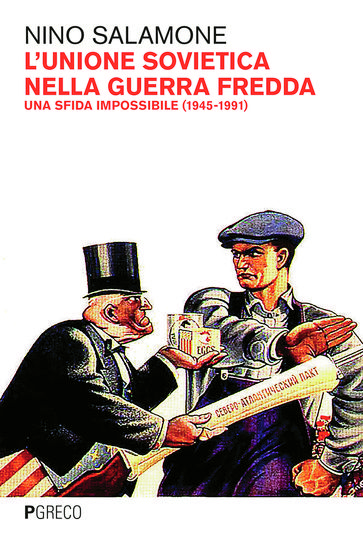 L'Unione Sovietica nella Guerra fredda