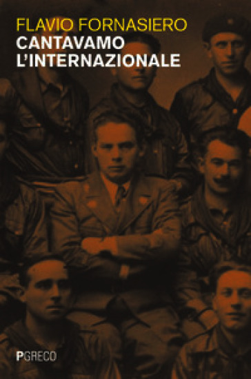 Cantavamo l'internazionale
