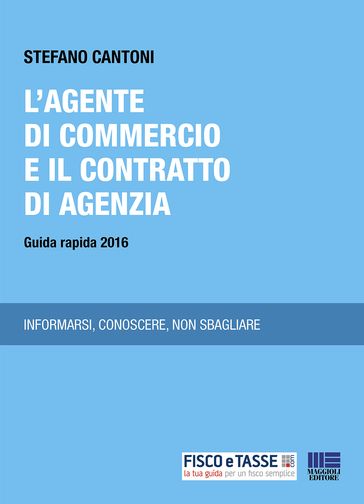 Agente di commercio e il contratto di agenzia