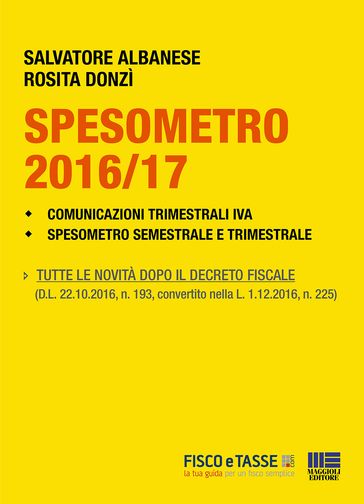 Spesometro 2016/2017 e Comunicazioni Iva