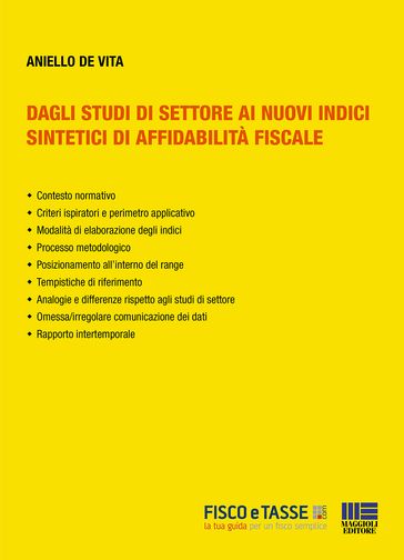 Dagli studi di settore ai nuovi indici sintetici di affidabilità fiscale