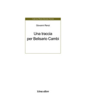 Una traccia per Belisario Cambi