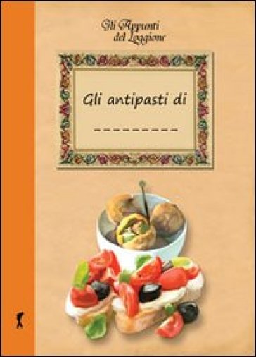 I miei antipasti
