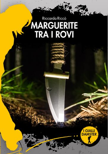 Marguerite tra i rovi