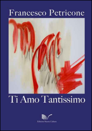 Ti Amo Tantissimo