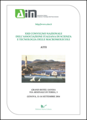 Atti del 22º Convegno nazionale AIM (Genova, 11-14 settembre 2016)