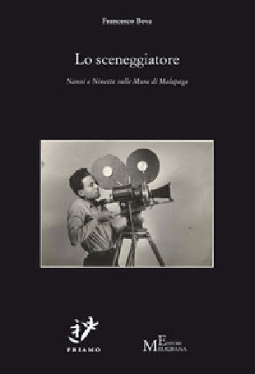 Lo sceneggiatore. Nanni e Ninetta sulle Mura di Malapaga-0