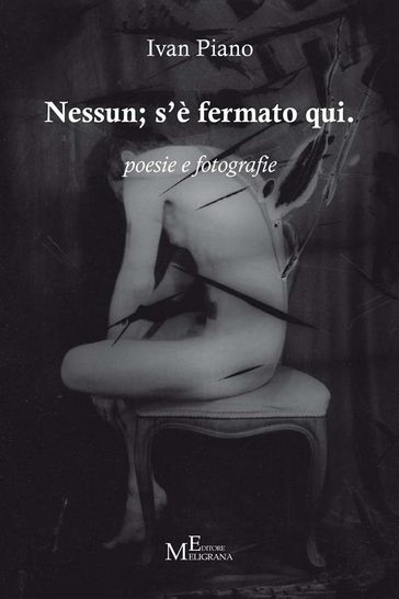 Nessun; s'è fermato qui