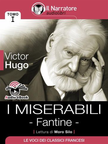 I Miserabili - Tomo I - Fantine (Audio-eBook)