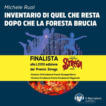 Inventario di quel che resta dopo che la foresta brucia