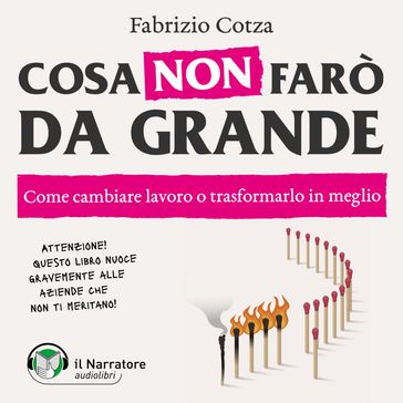 Cosa non farò da grande