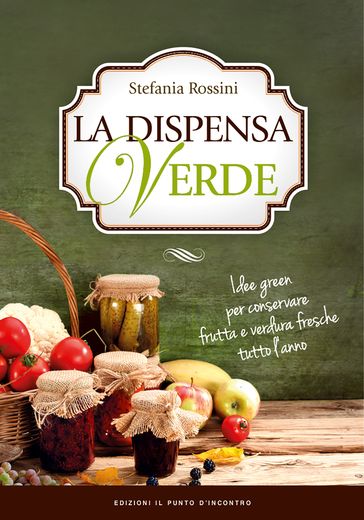 La dispensa verde